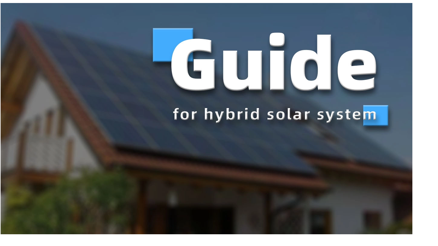 Una guida completa ai sistemi solari ibridi